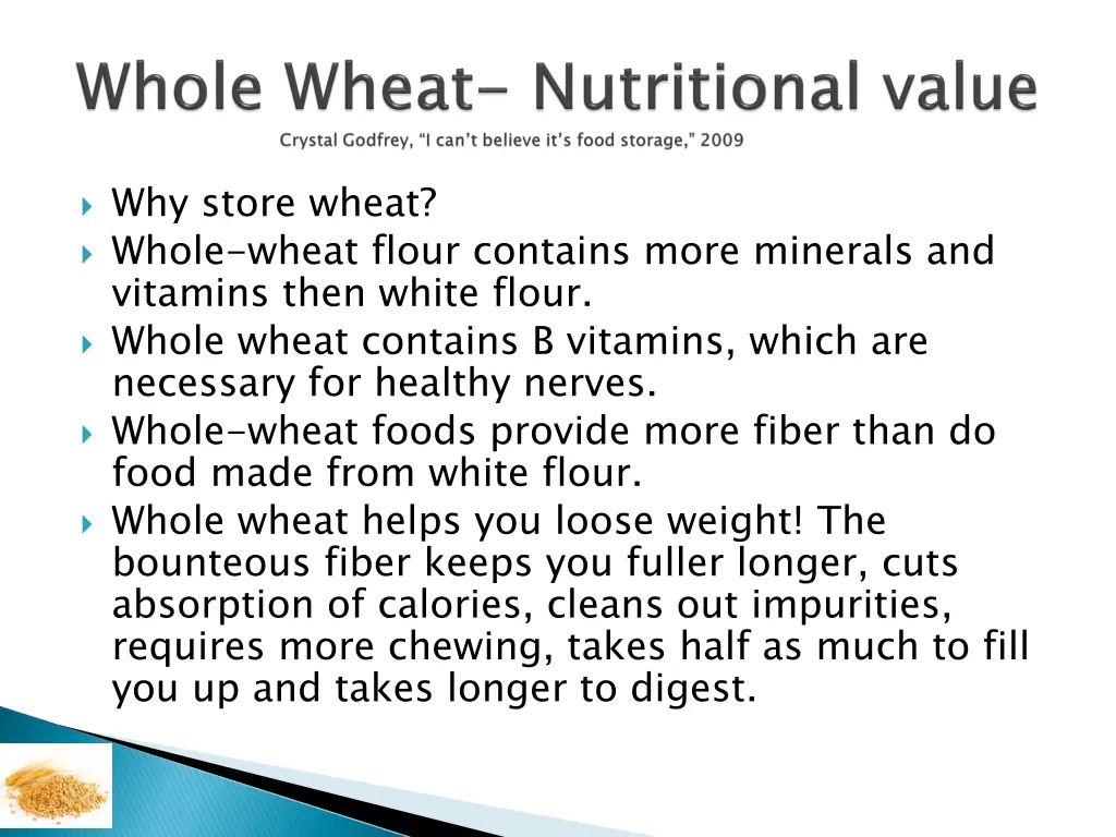 why store wheat whole wheat flour contains more