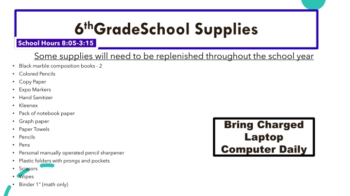 6 th gradeschool supplies school hours 8 05 3 15