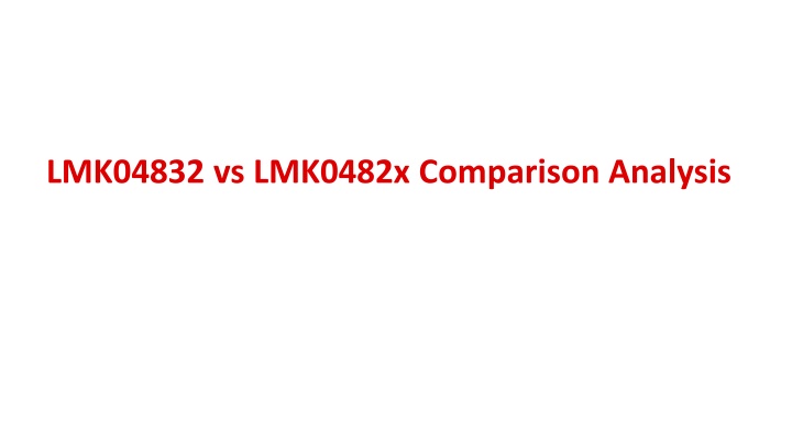 lmk04832 vs lmk0482x comparison analysis