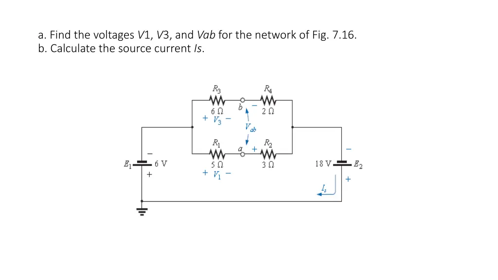 a find the voltages