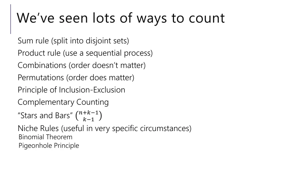 we ve seen lots of ways to count