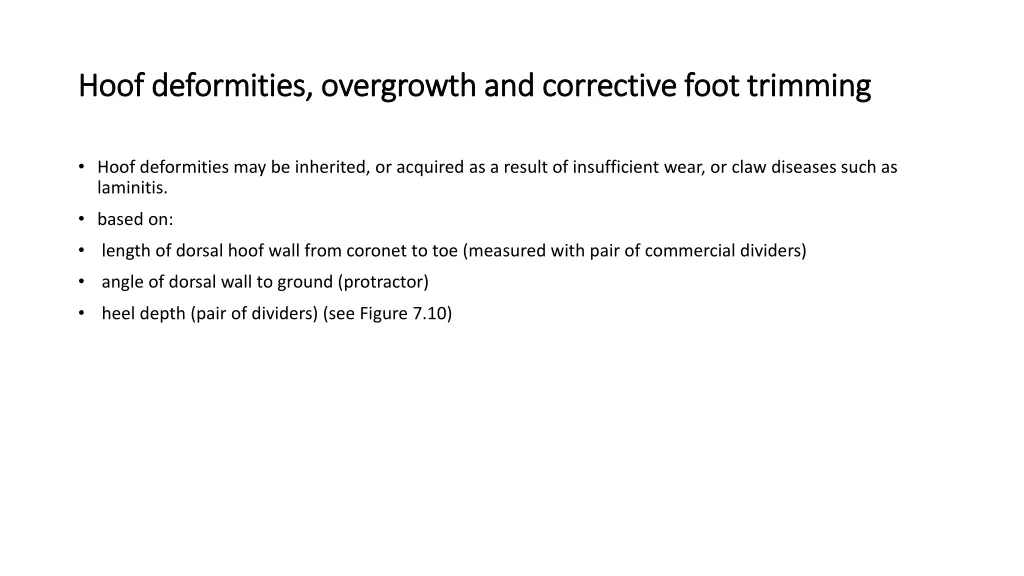 hoof deformities overgrowth and corrective foot