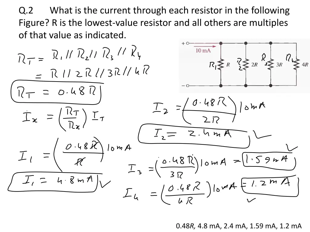 q 2 figure r is the lowest value resistor