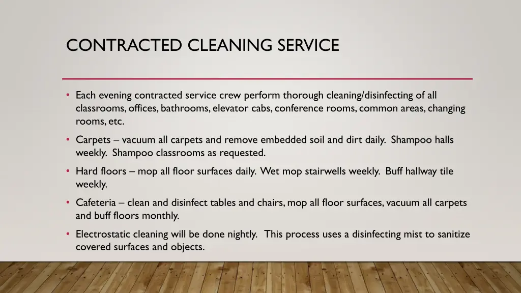 contracted cleaning service