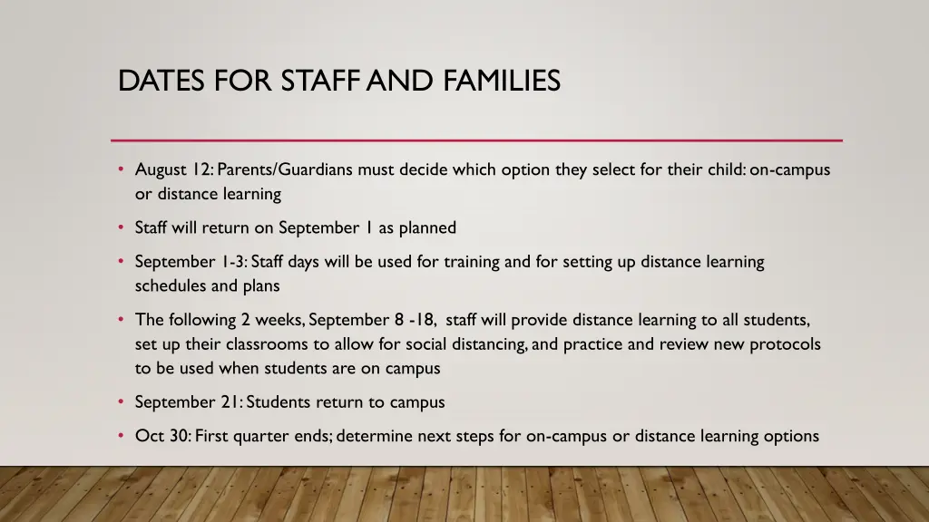 dates for staff and families