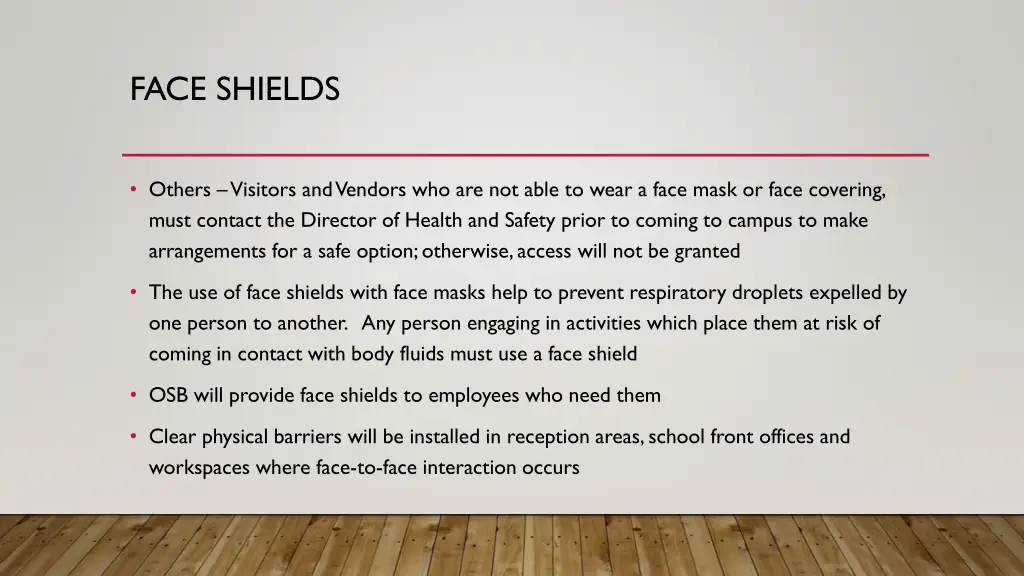 face shields