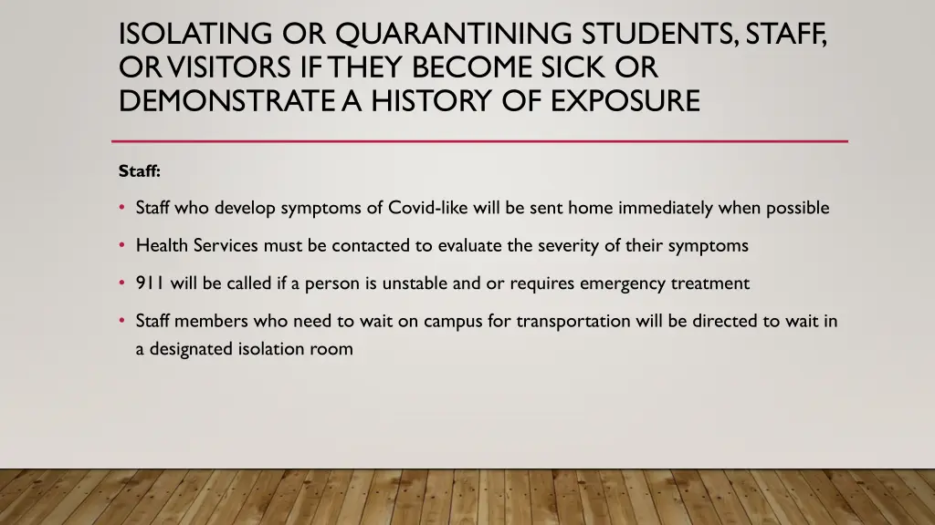 isolating or quarantining students staff 1