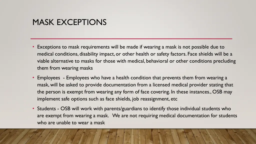 mask exceptions