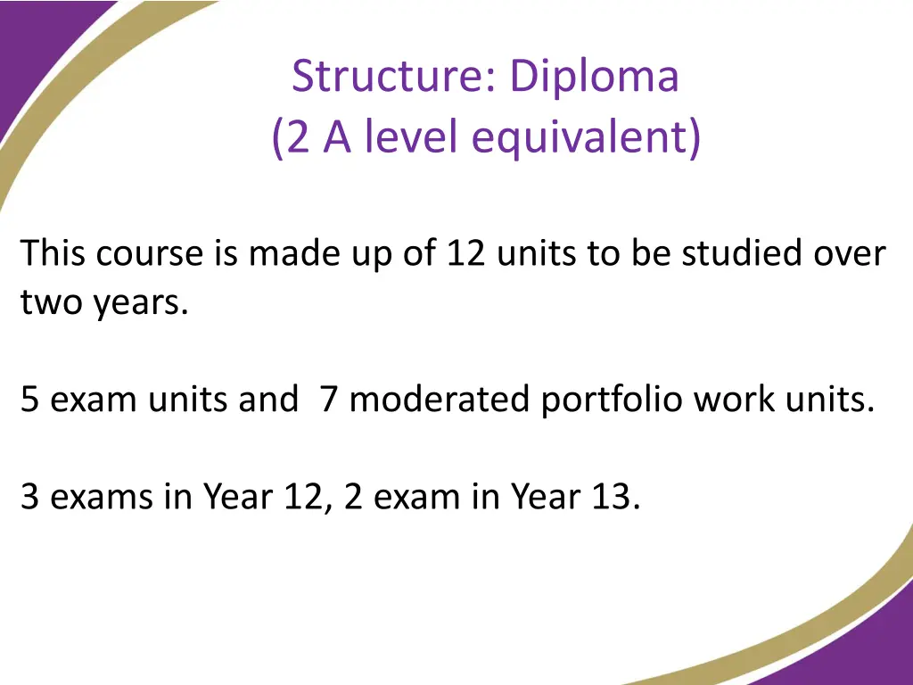 structure diploma 2 a level equivalent