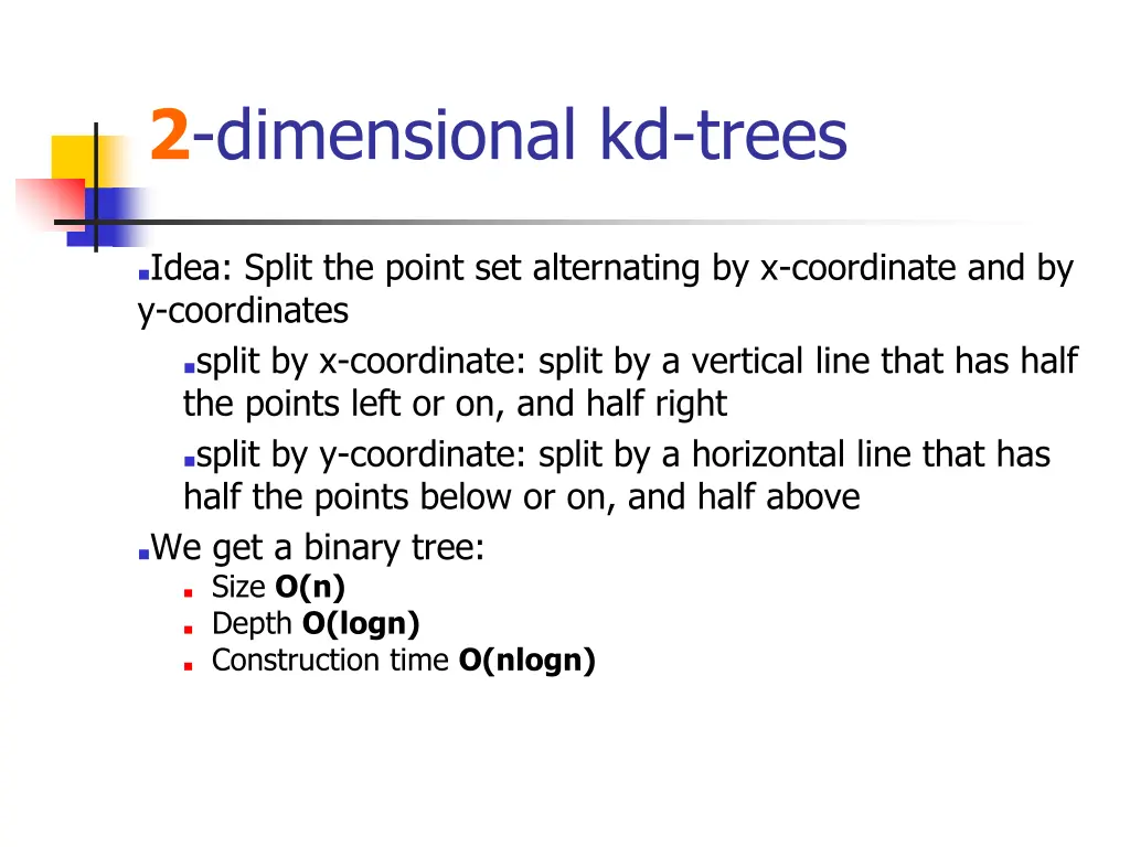 2 dimensional kd trees 1