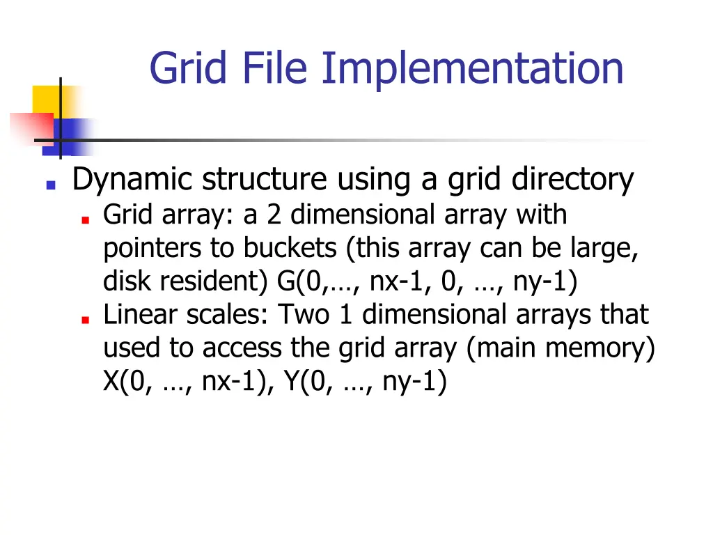 grid file implementation