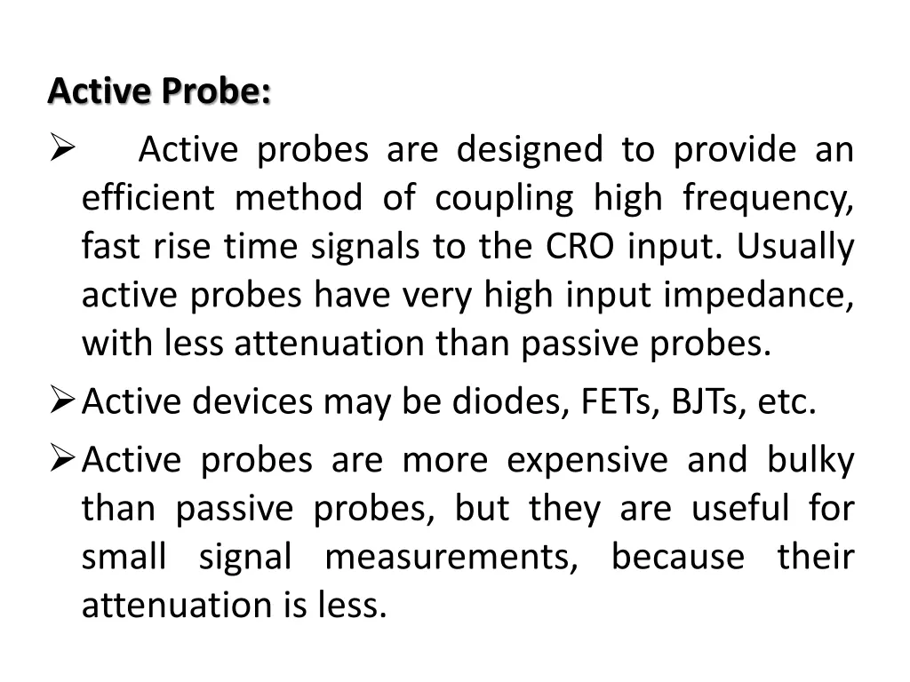 active probe active probes are designed