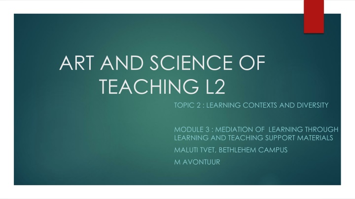 art and science of teaching l2 topic 2 learning