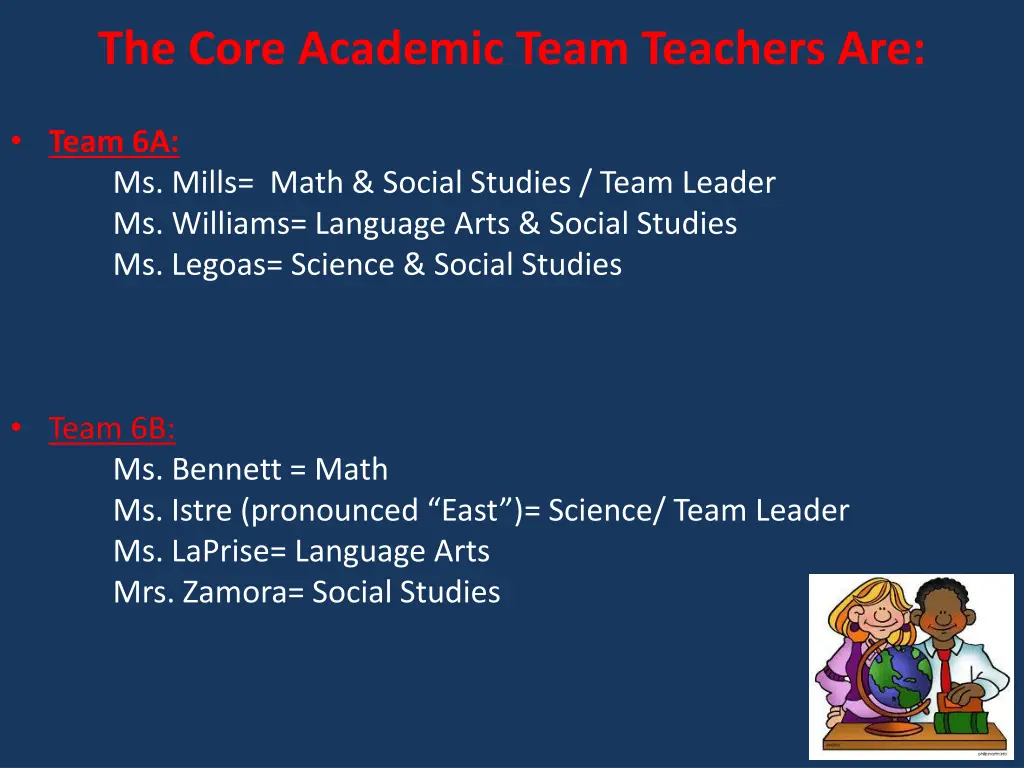 the core academic team teachers are