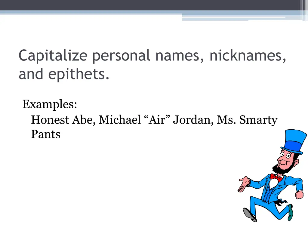 capitalize personal names nicknames and epithets