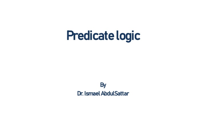 predicate logic predicate logic