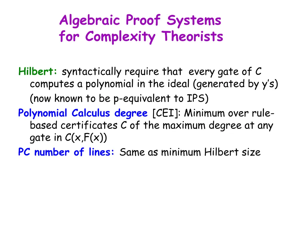 algebraic proof systems for complexity theorists