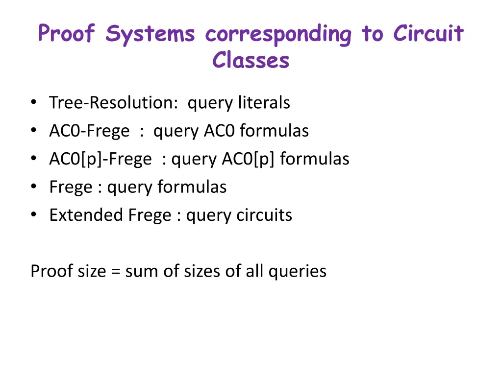 proof systems corresponding to circuit classes