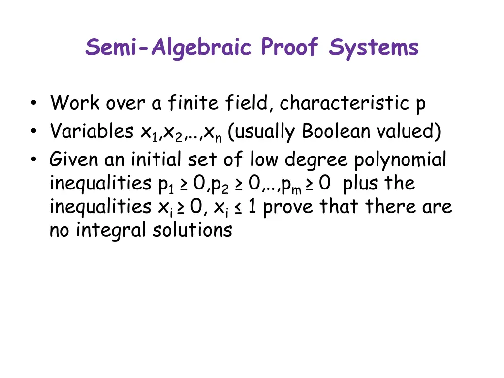 semi algebraic proof systems