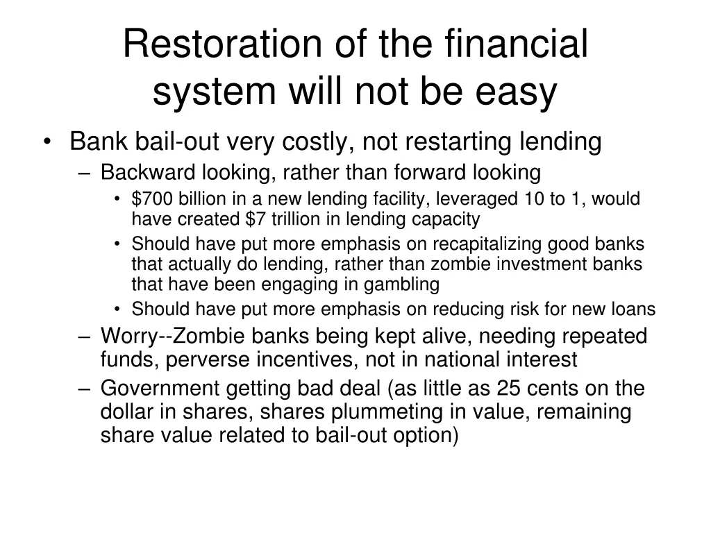 restoration of the financial system will