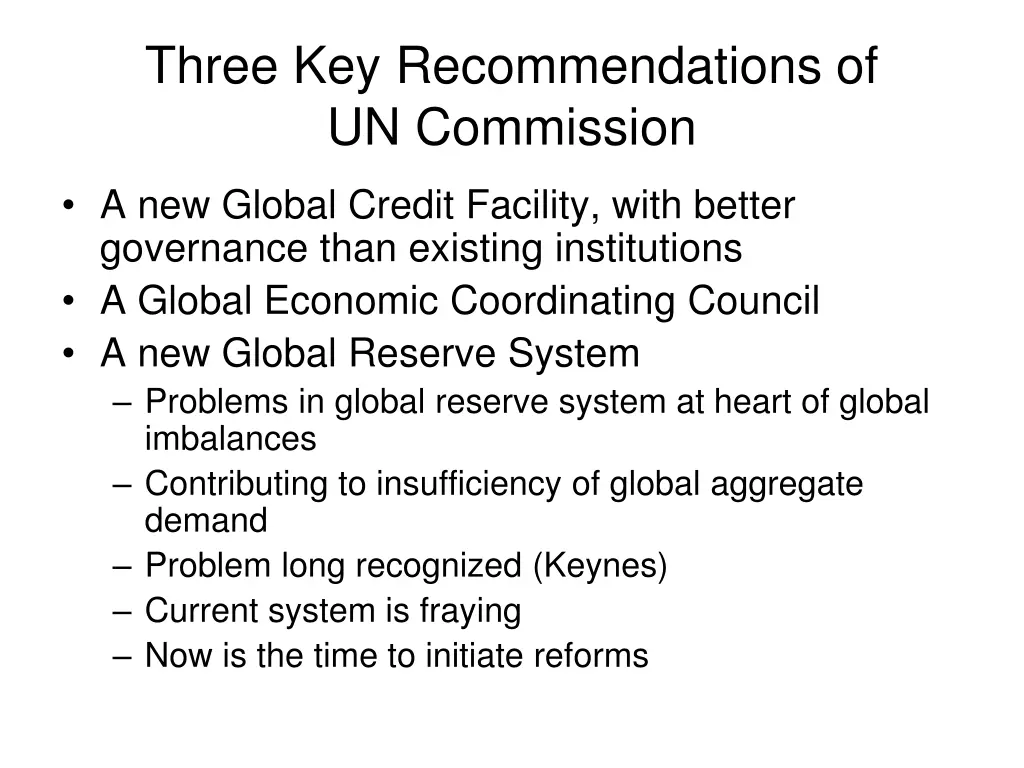 three key recommendations of un commission