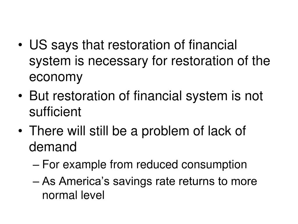 us says that restoration of financial system