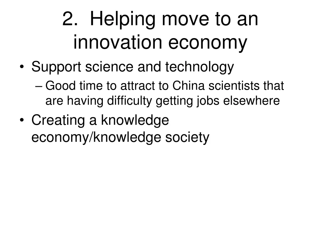 2 helping move to an innovation economy support