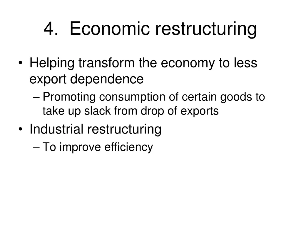 4 economic restructuring