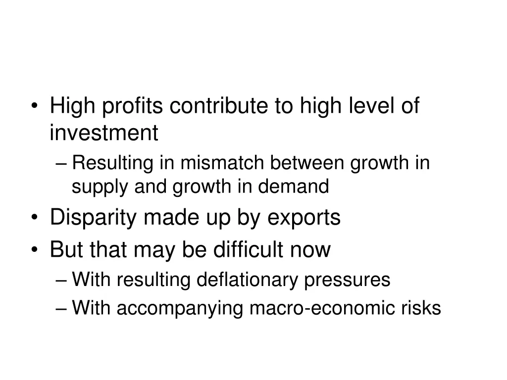 high profits contribute to high level