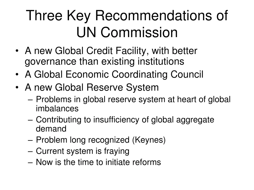 three key recommendations of un commission