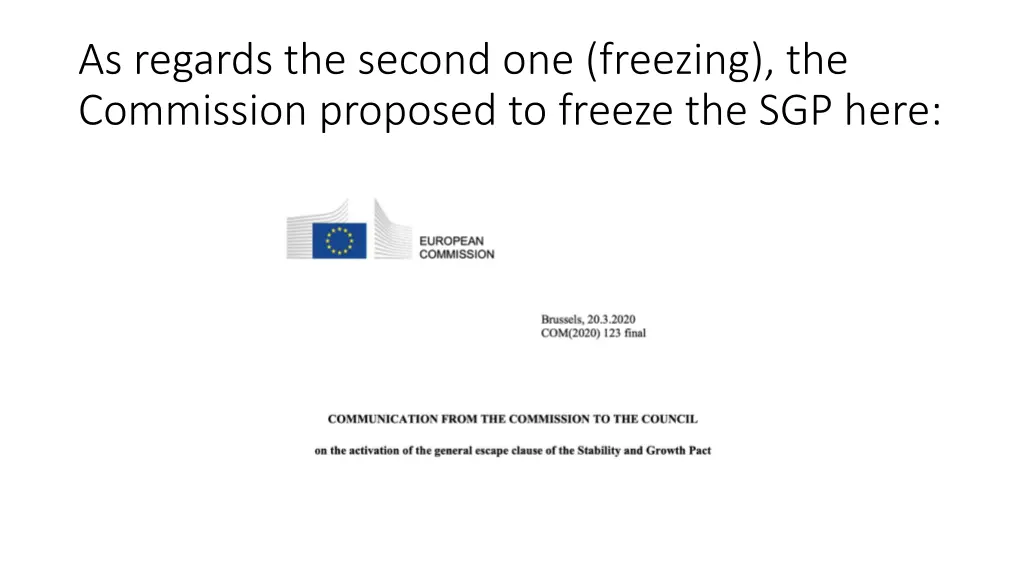 as regards the second one freezing the commission