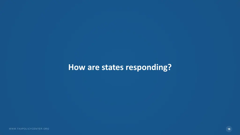 how are states responding