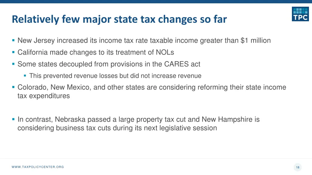 relatively few major state tax changes so far