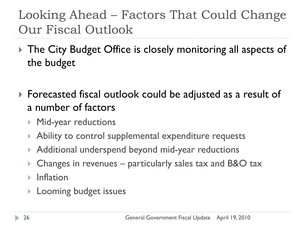 looking ahead factors that could change