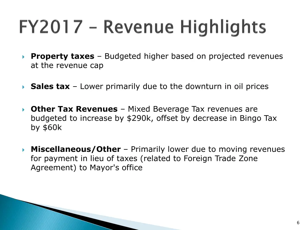 property taxes budgeted higher based on projected