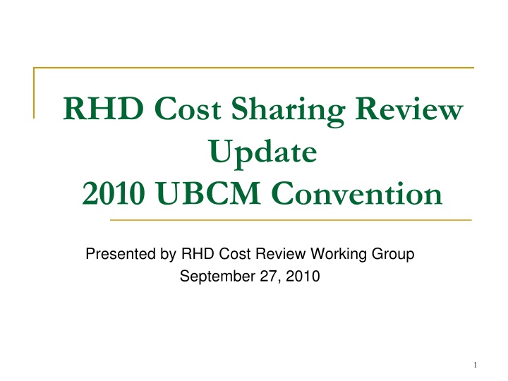 rhd cost sharing review update 2010 ubcm