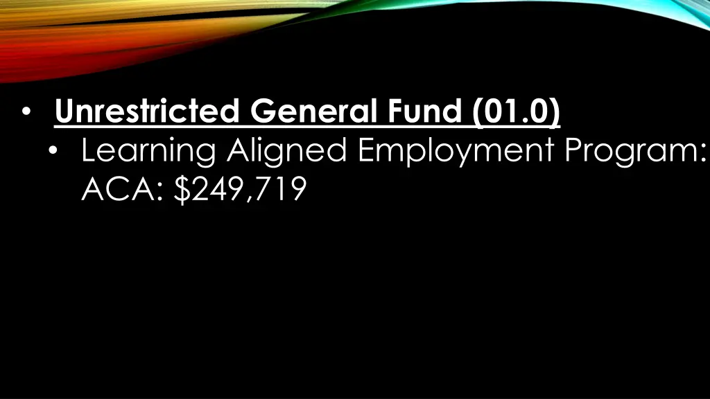 unrestricted general fund 01 0 learning aligned