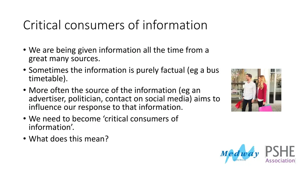 critical consumers of information