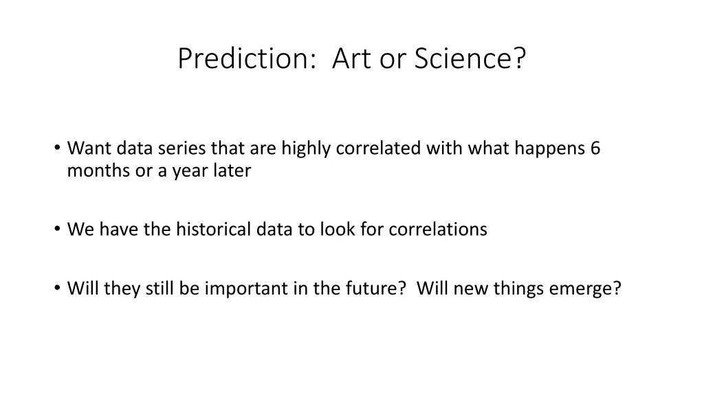 prediction art or science