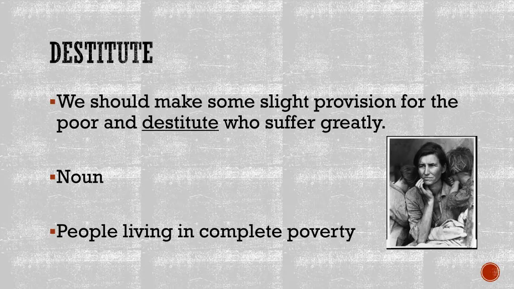 destitute