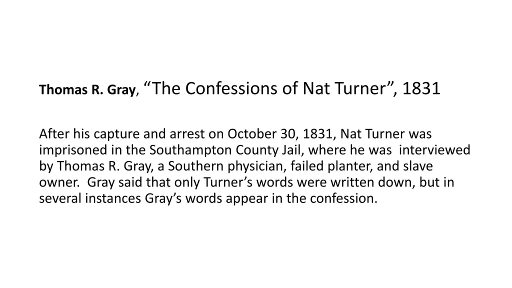 thomas r gray the confessions of nat turner 1831