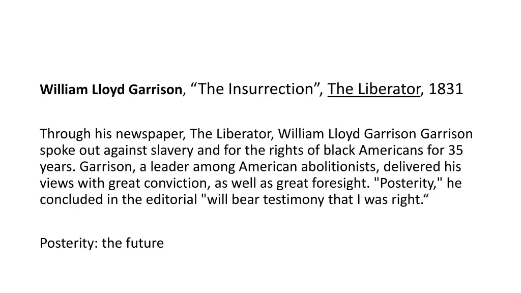 william lloyd garrison the insurrection