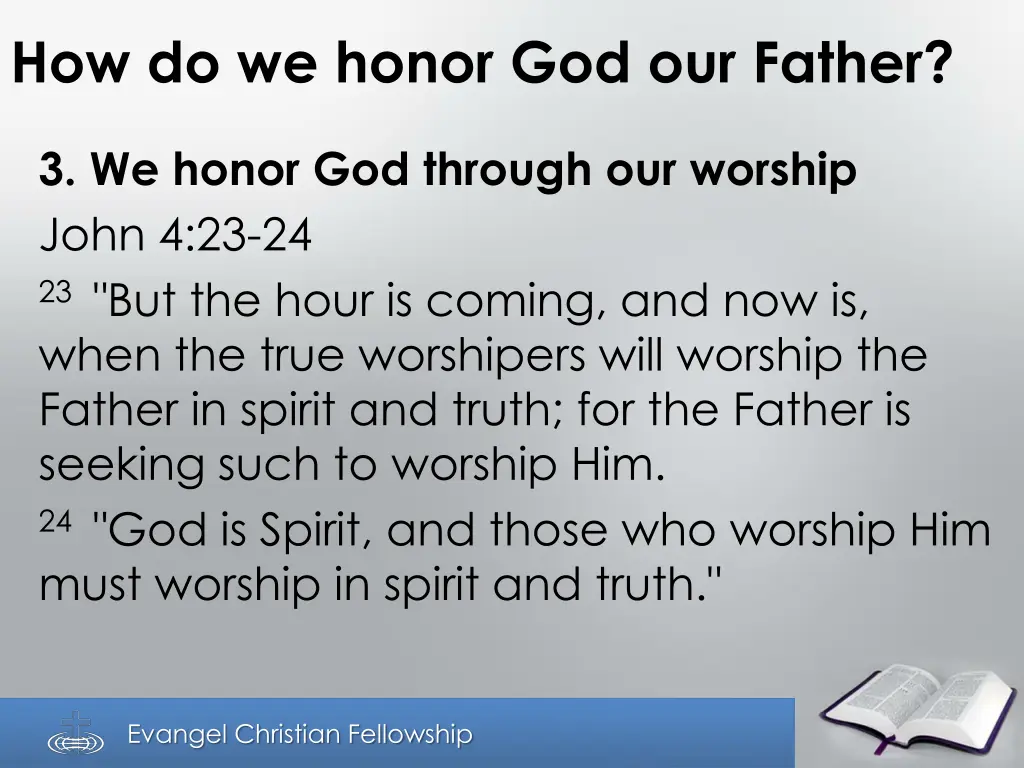 how do we honor god our father 2