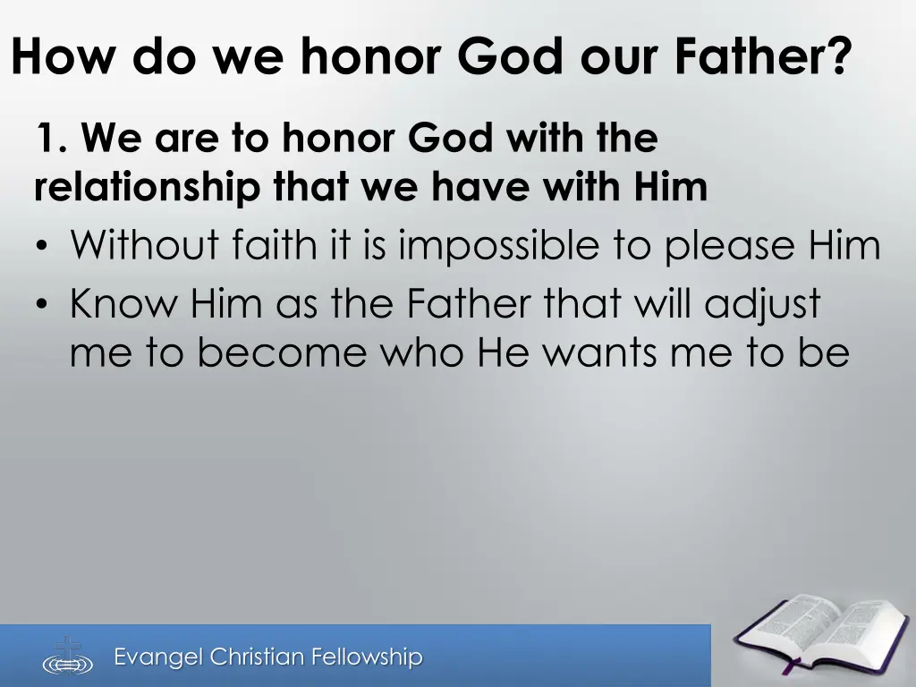 how do we honor god our father