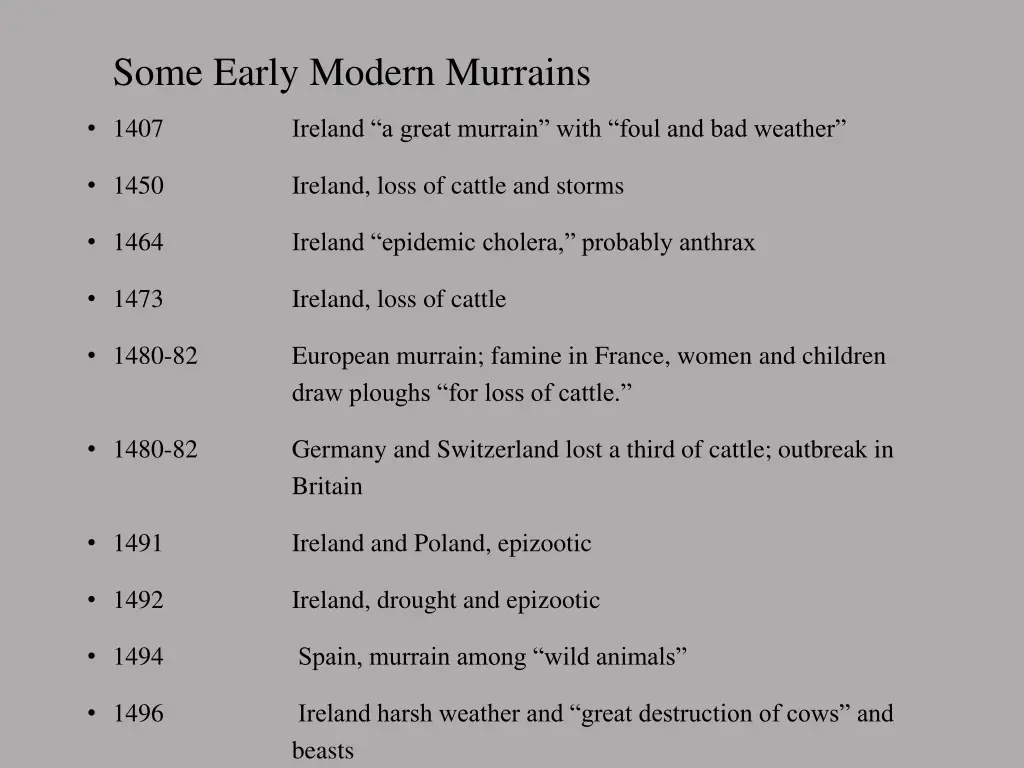 some early modern murrains