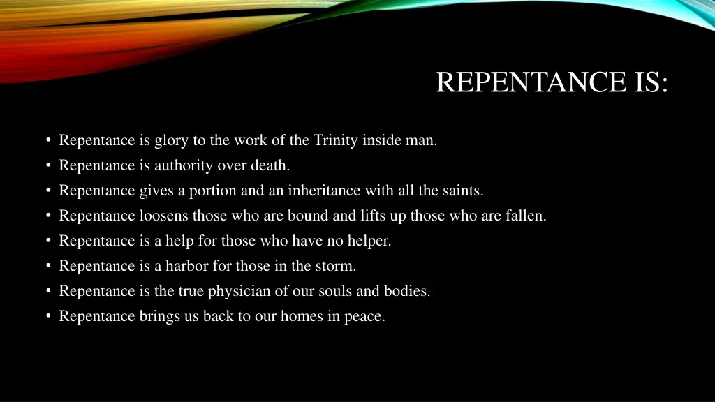 repentance is 6