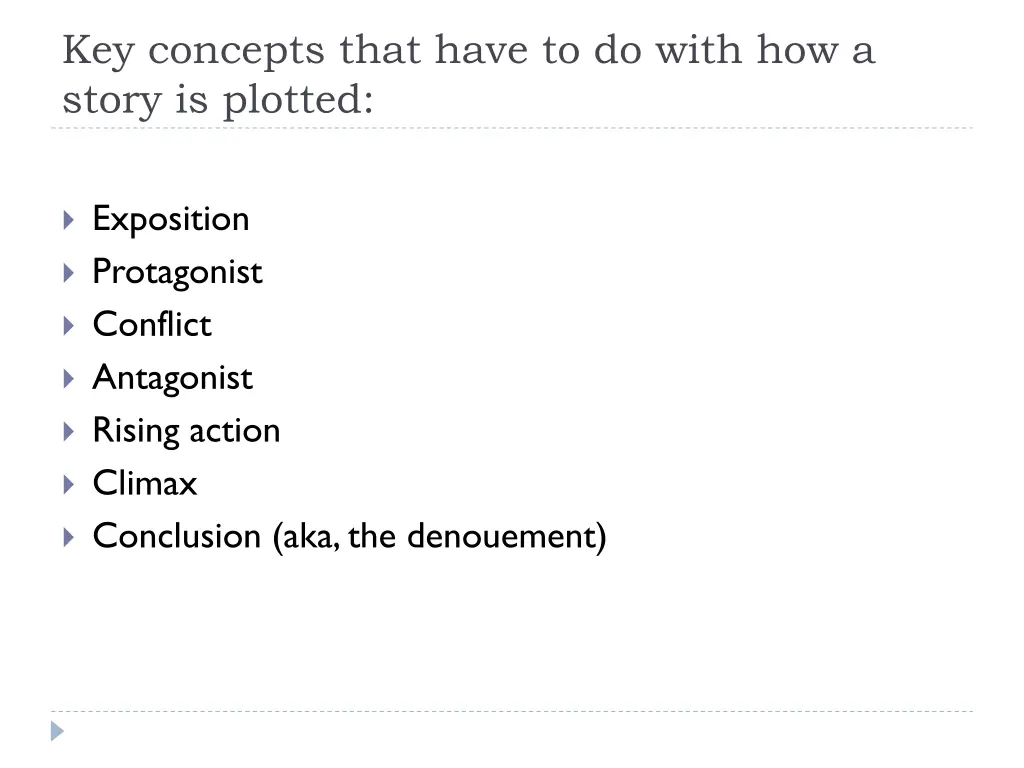 key concepts that have to do with how a story