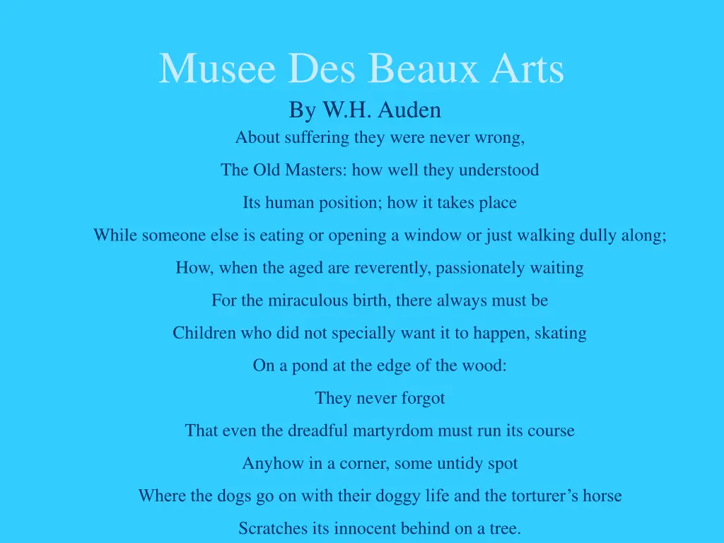 musee des beaux arts by w h auden about suffering