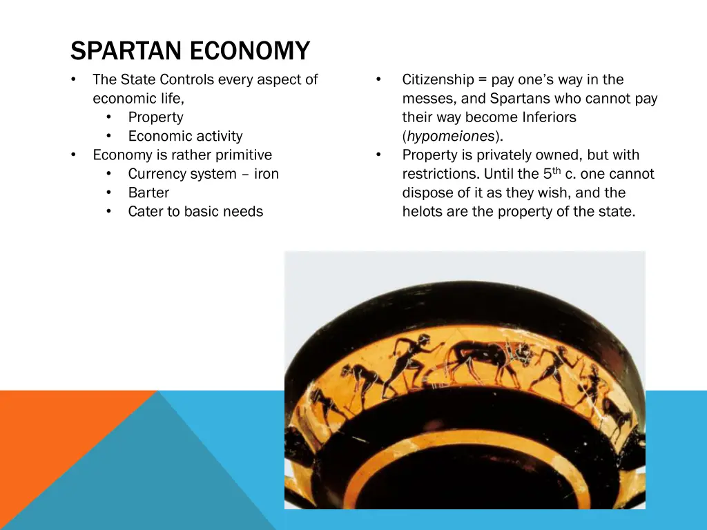 spartan economy the state controls every aspect