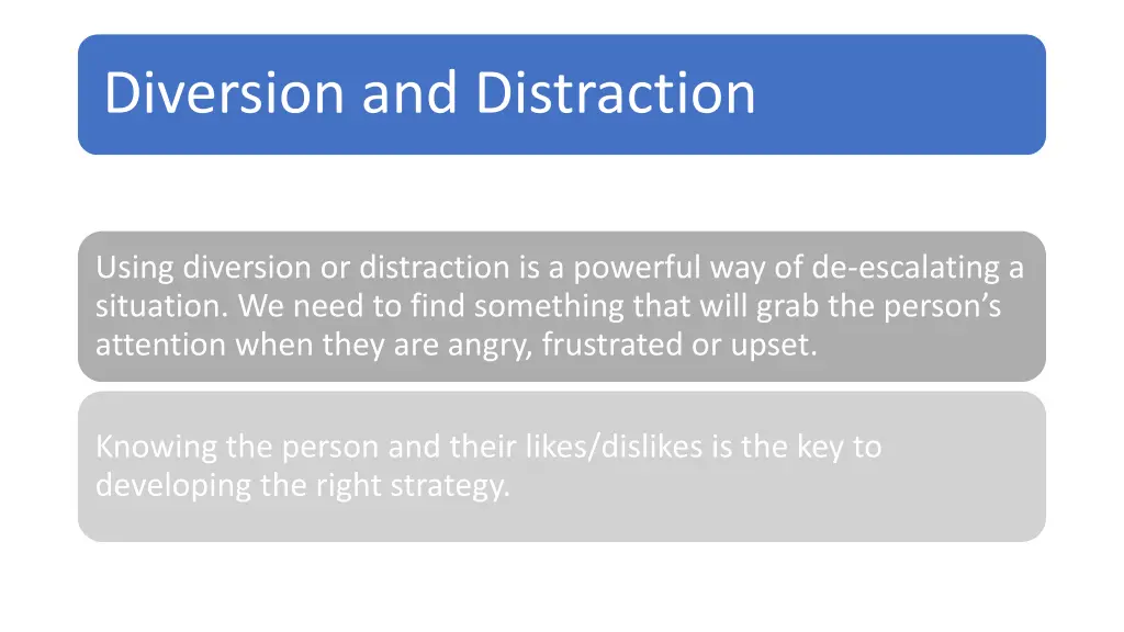 diversion and distraction